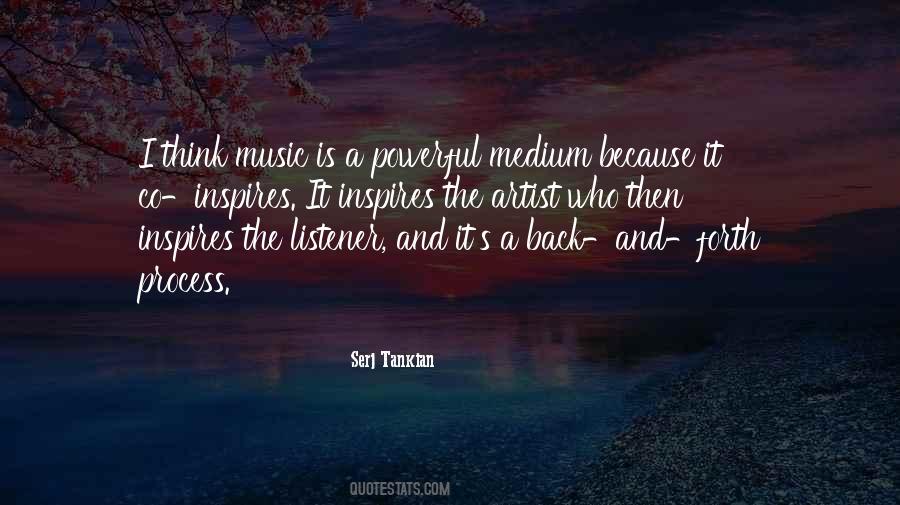 Quotes About Powerful Music #1338254