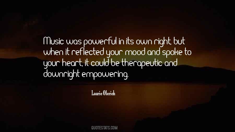 Quotes About Powerful Music #171026