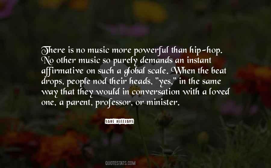 Quotes About Powerful Music #307012
