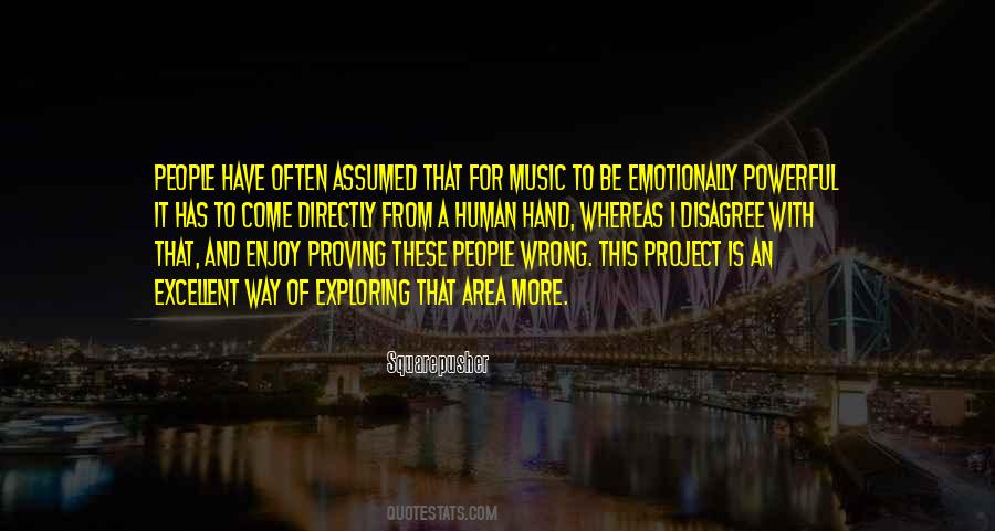 Quotes About Powerful Music #429133