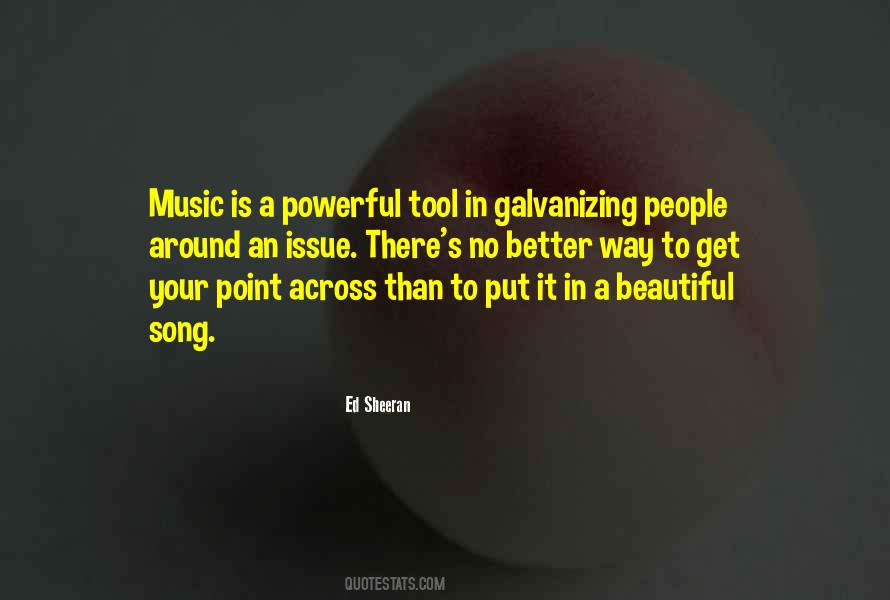 Quotes About Powerful Music #697251