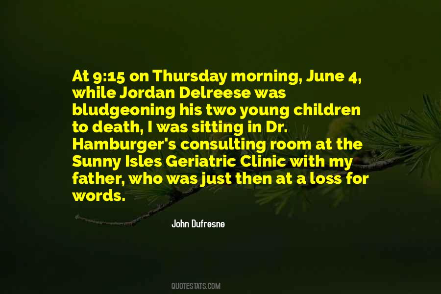 Quotes About Thursday Morning #405571