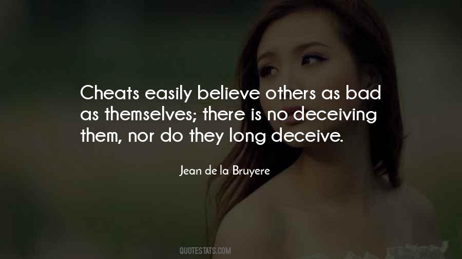 Quotes About Deceiving Others #6121