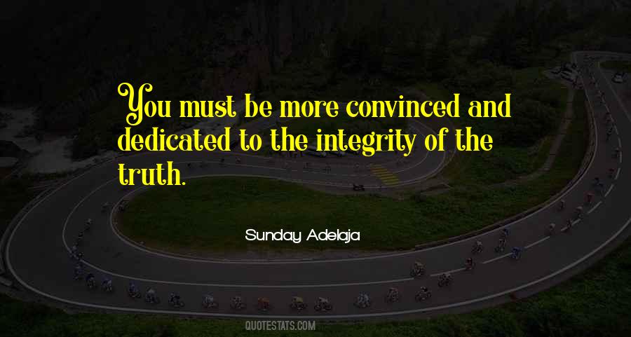 Quotes About Truth And Integrity #881446