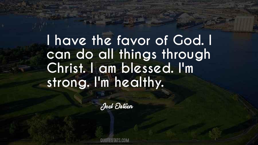 Quotes About I Am Blessed #1252129