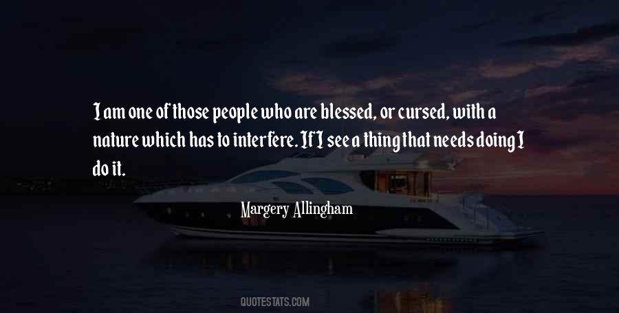 Quotes About I Am Blessed #515865