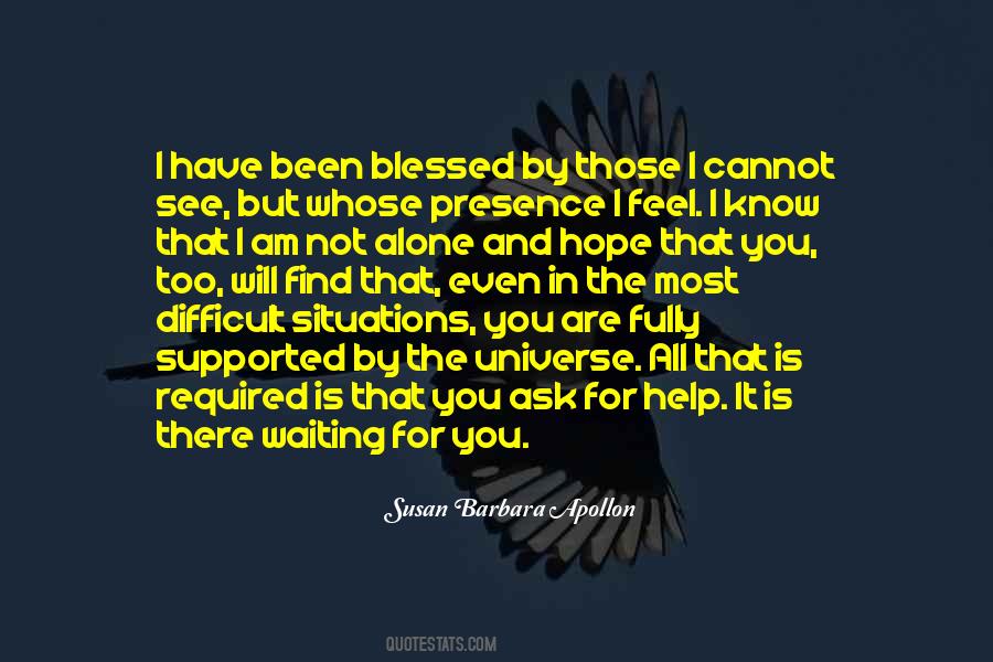 Quotes About I Am Blessed #742936