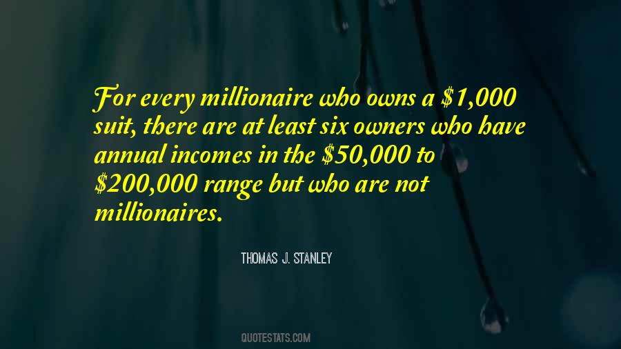 Quotes About Millionaires #687431
