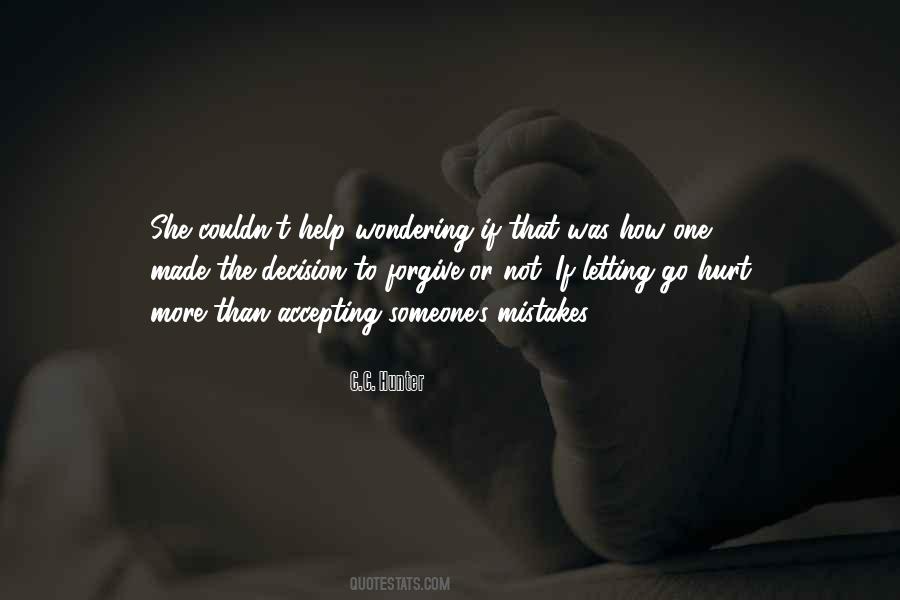 Hurt Letting Go Quotes #785250