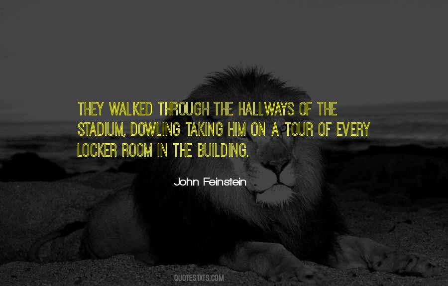 Quotes About Hallways #1389410