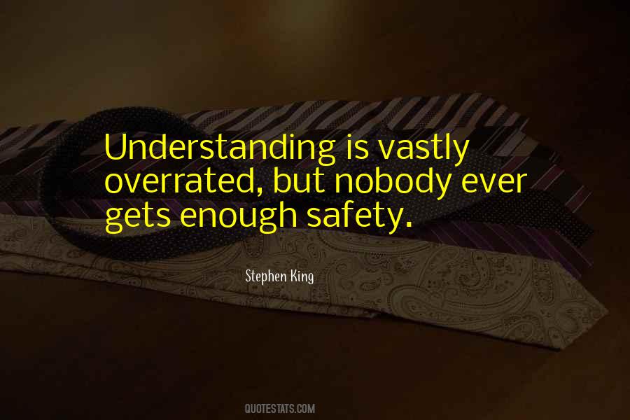 Quotes About Safety #1611258