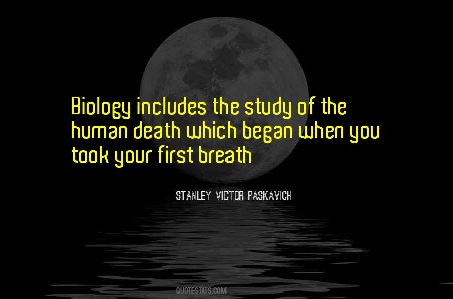 Quotes About Biology And Life #1757003