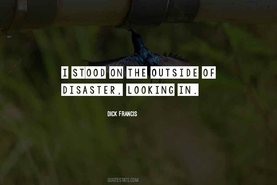 Quotes About The Outside Looking In #851760