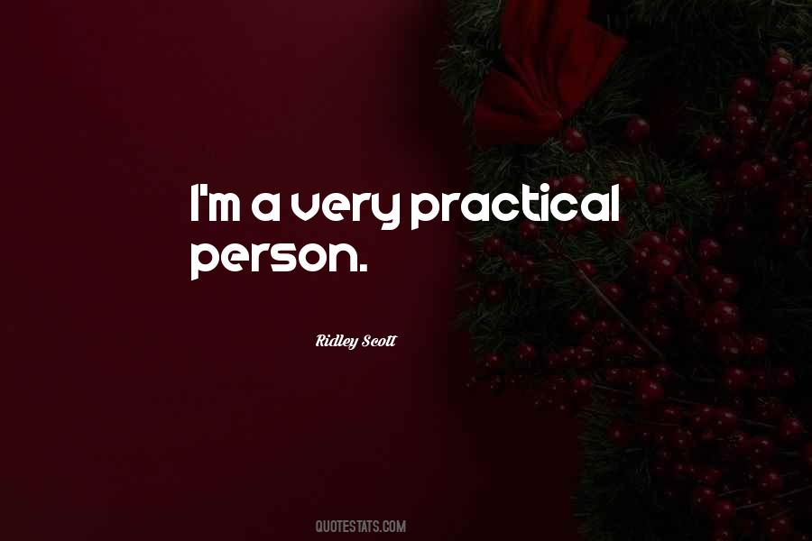 Quotes About Practical Person #504315