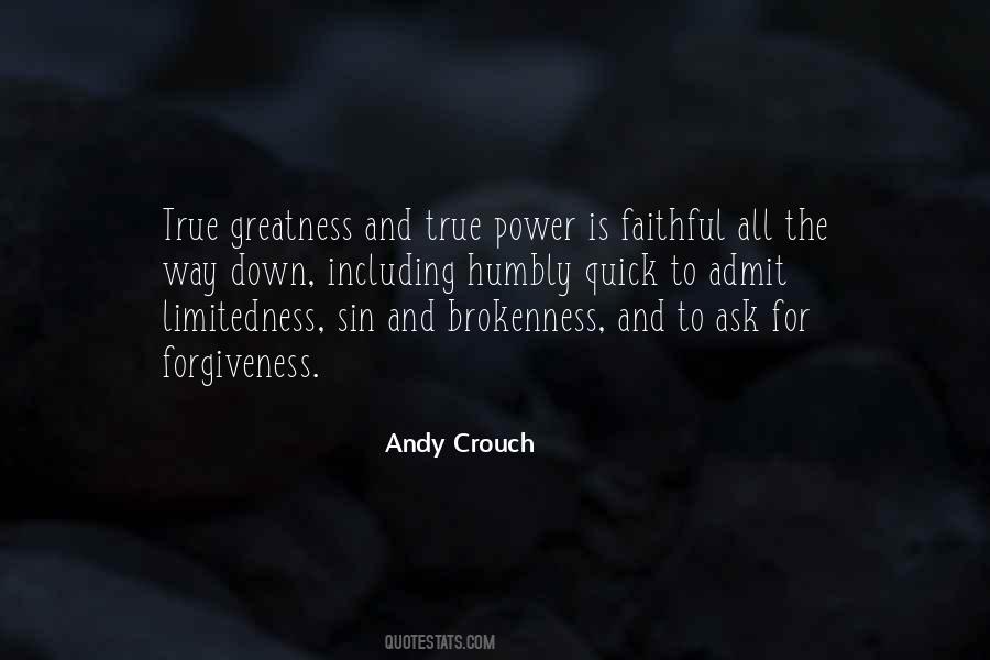 Greatness Down Quotes #1538495