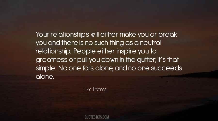 Greatness Down Quotes #658039
