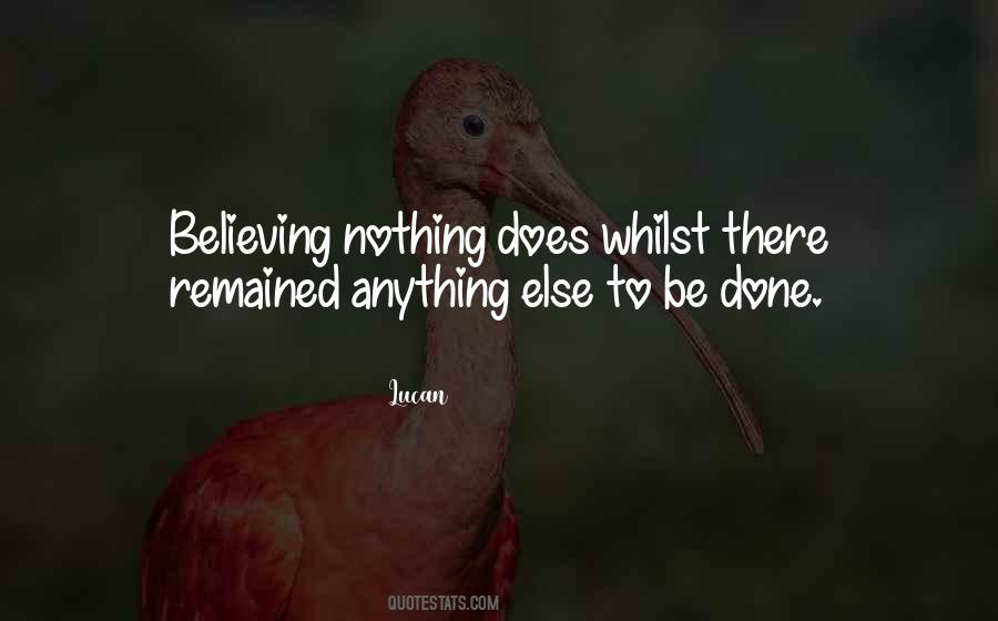 Quotes About Believing In Someone Else #1327809