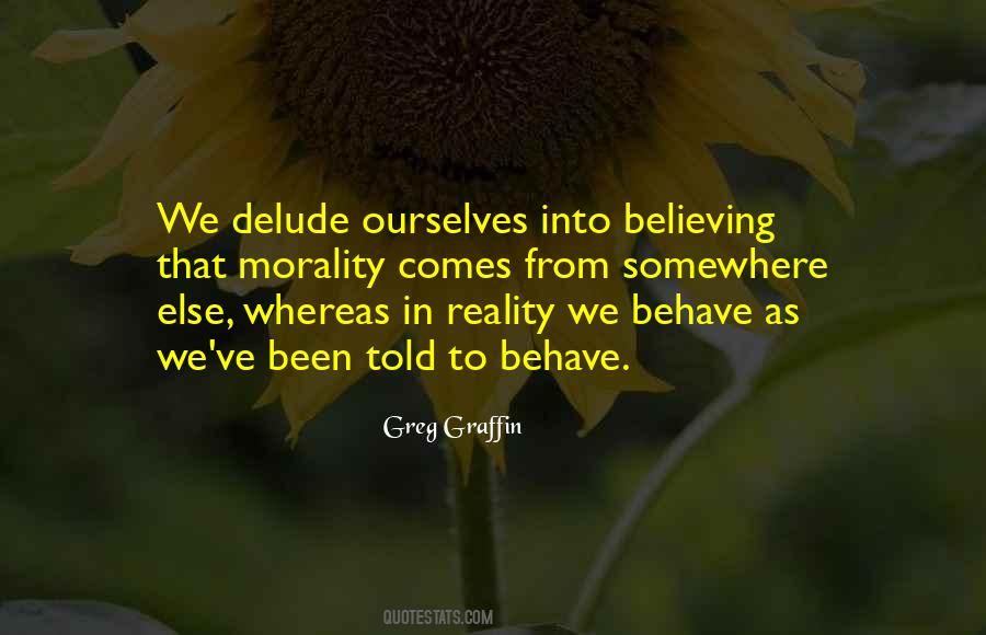 Quotes About Believing In Someone Else #985766