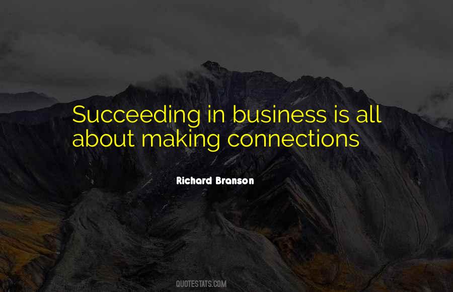 Quotes About Making Connections #1381874