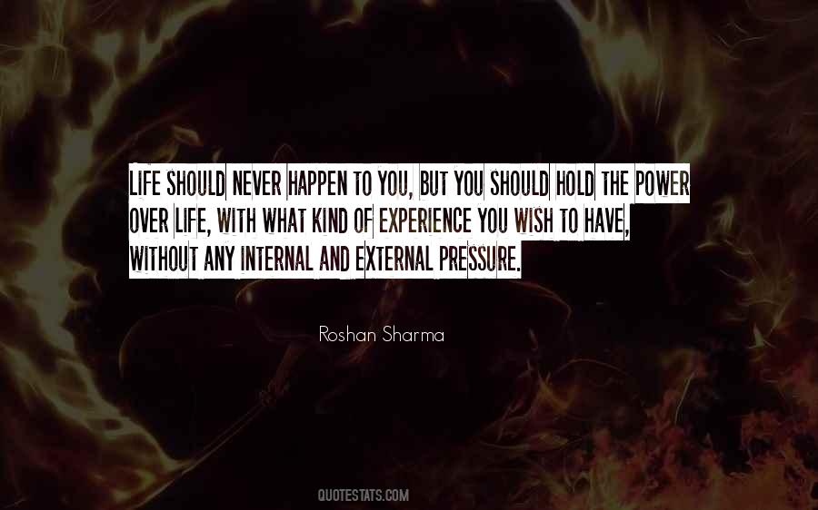 Without Pressure Quotes #1040854