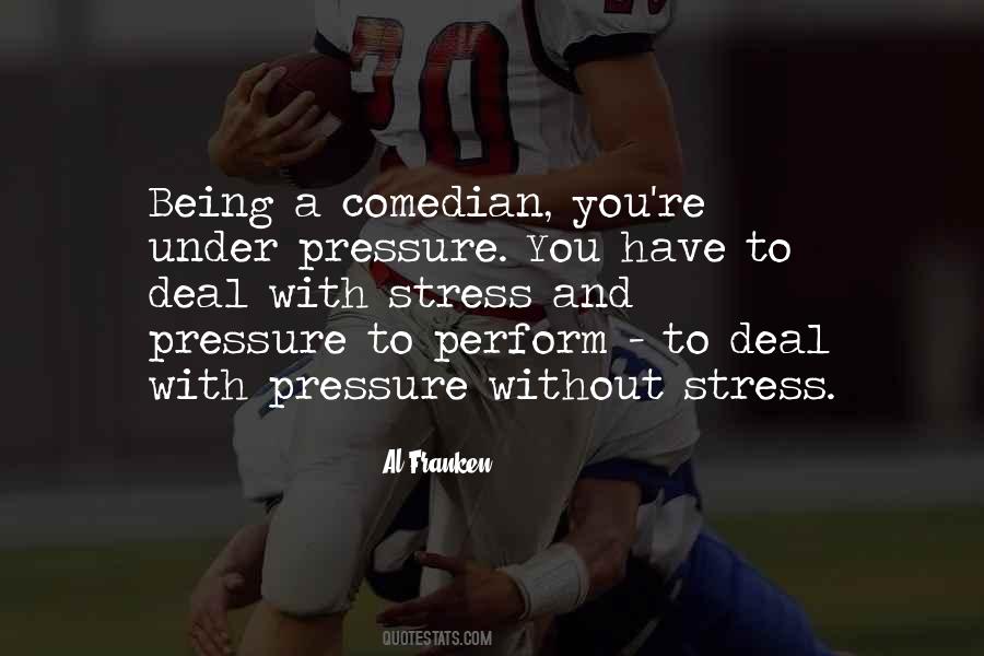 Without Pressure Quotes #1609484