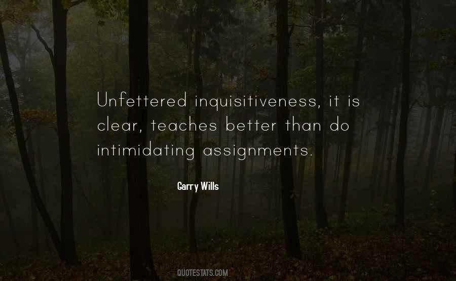 Quotes About Inquisitiveness #22873