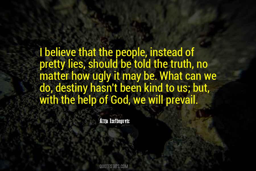 We Will Prevail Quotes #1512786
