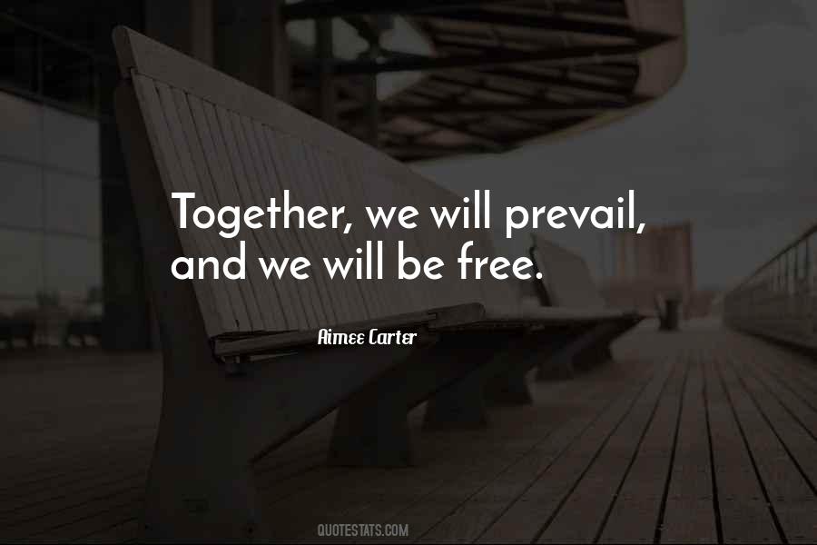 We Will Prevail Quotes #974253