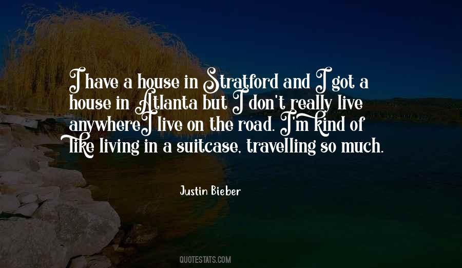 Quotes About Living On The Road #1335740