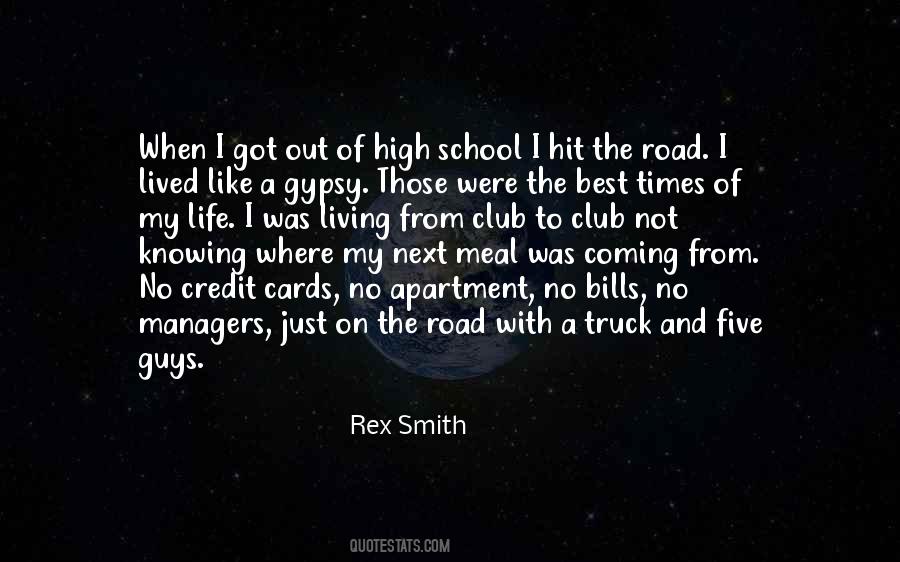 Quotes About Living On The Road #158614