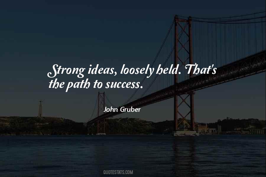 Quotes About Path To Success #1365882