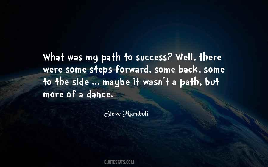 Quotes About Path To Success #193010