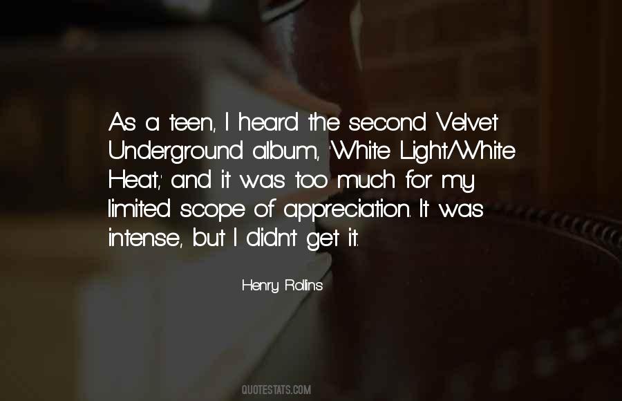 Quotes About Velvet Underground #1146392