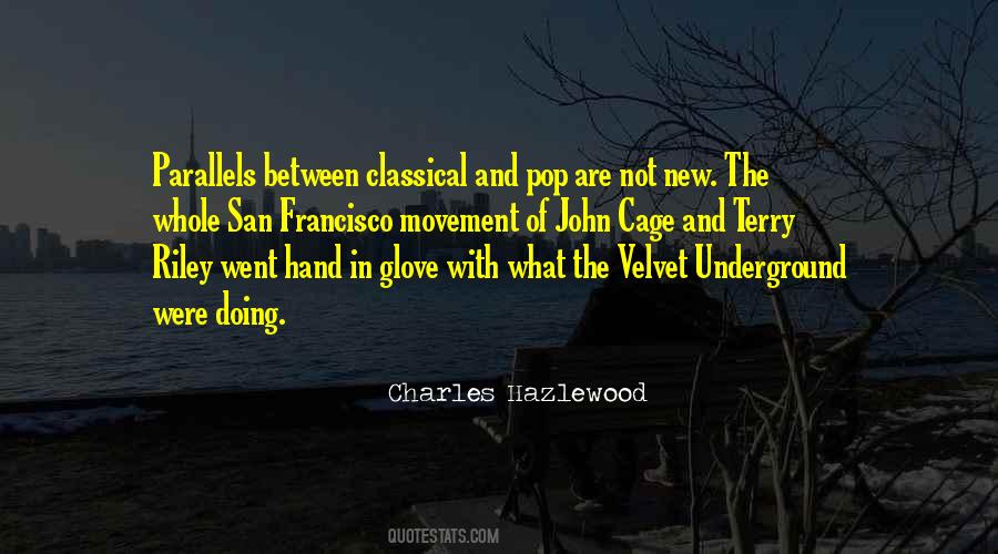 Quotes About Velvet Underground #1745293