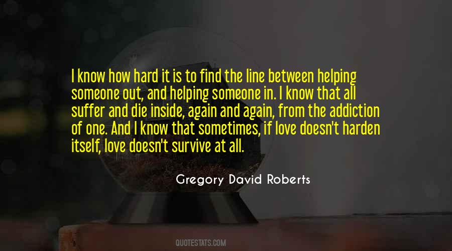 Quotes About Addiction And Love #1655667