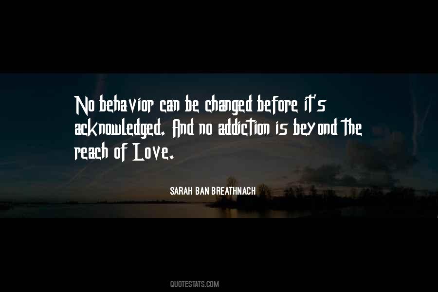 Quotes About Addiction And Love #340930