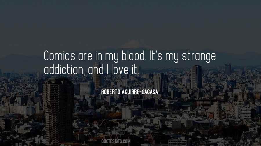 Quotes About Addiction And Love #844754