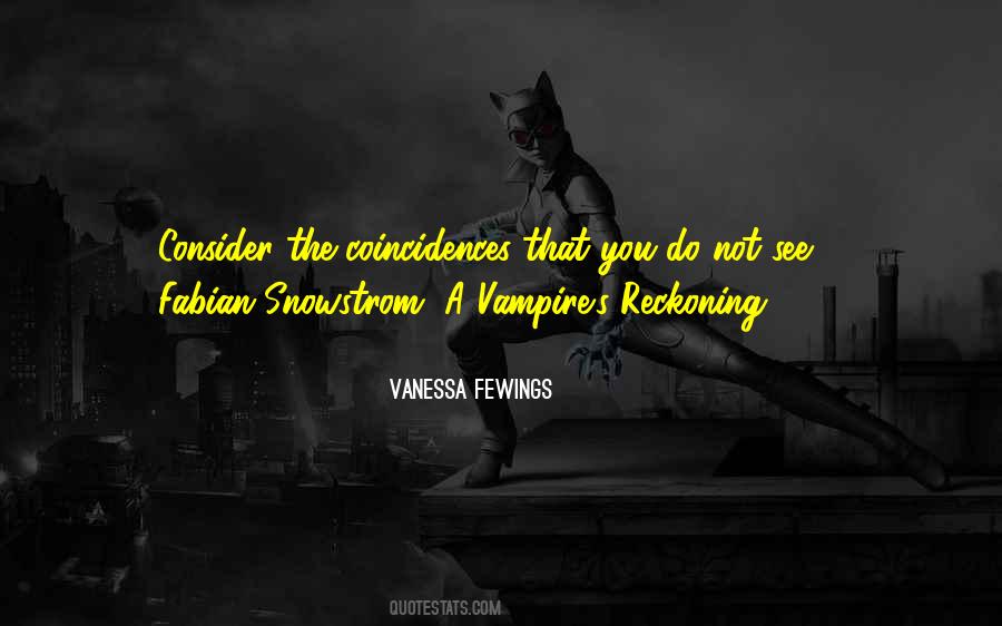 Quotes About The Reckoning #1141281