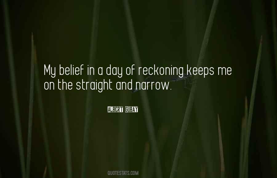 Quotes About The Reckoning #470802