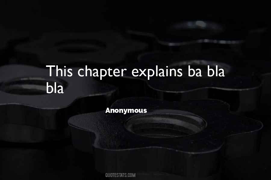 Quotes About Bla Bla Bla #101020