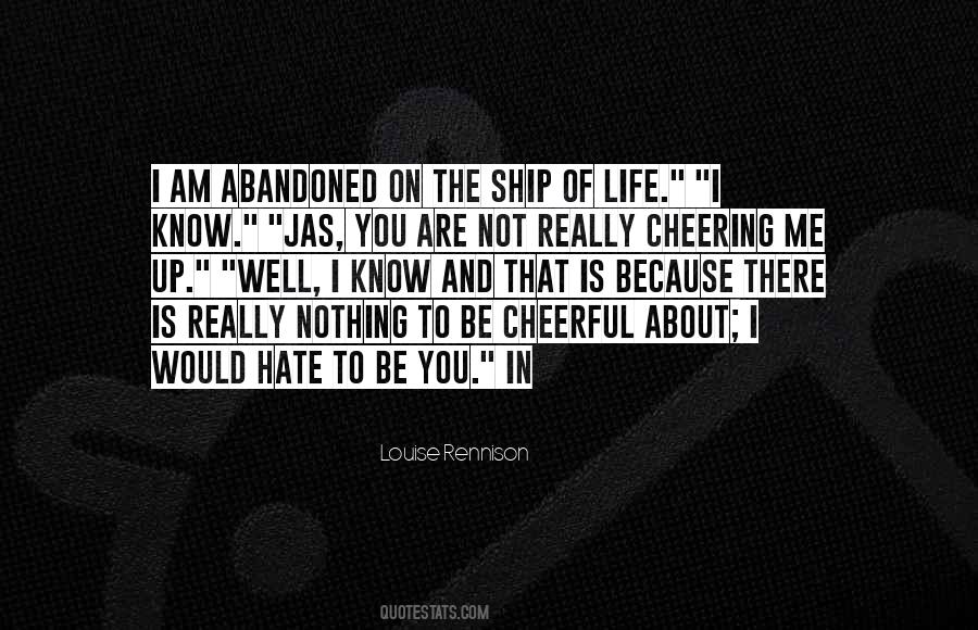 Quotes About Cheering Up #1690369