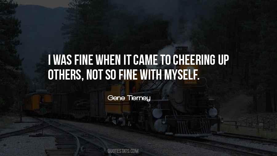 Quotes About Cheering Up #469609