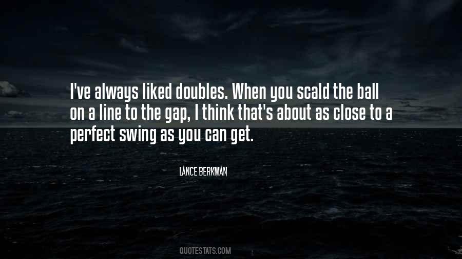 Quotes About Doubles #804721