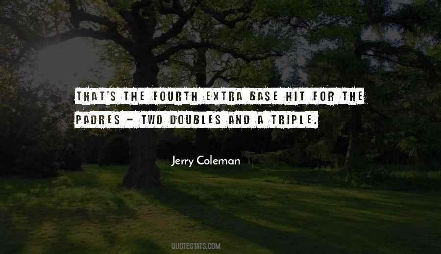 Quotes About Doubles #897539