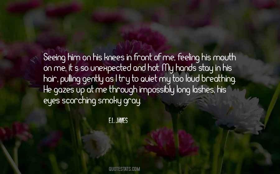 Quotes About Seeing Him #823072