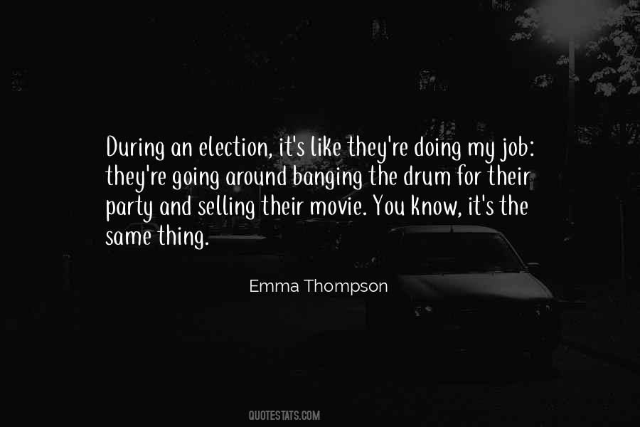 Quotes About Election #1073809