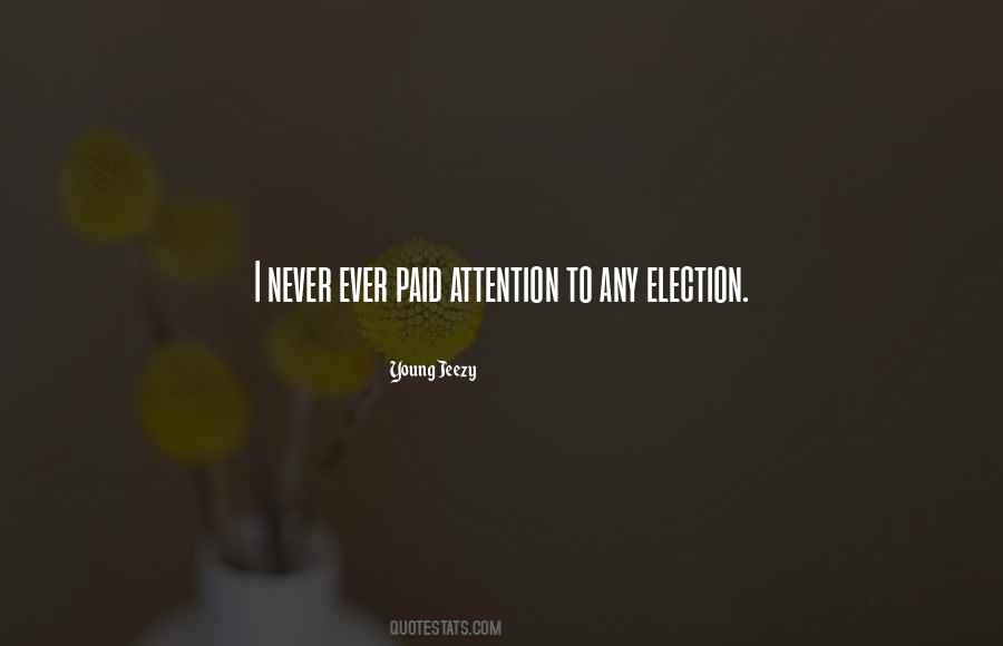 Quotes About Election #1185465