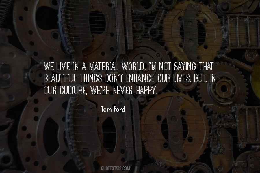 Beautiful World We Live In Quotes #1709108