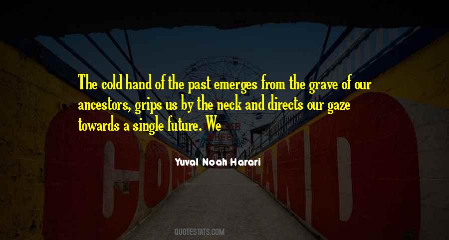 Cold Hand Quotes #1153707