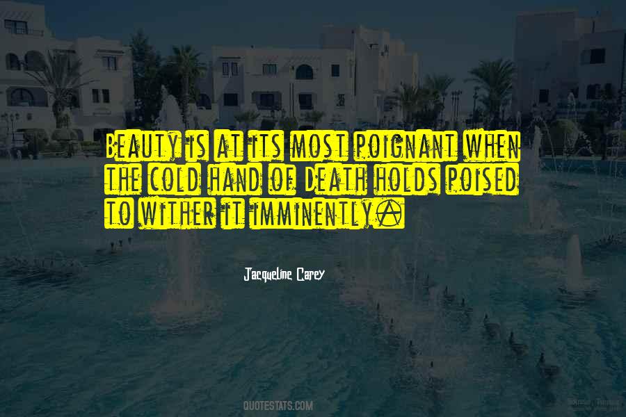 Cold Hand Quotes #1229725